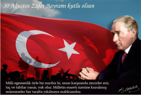 30 A�ustos Zafer Bayram� Mesaj�