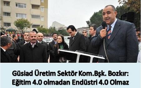 A.Sami Bozkr: Eitimde 4.0 Olmazsa Endstri 4.0 Olmaz